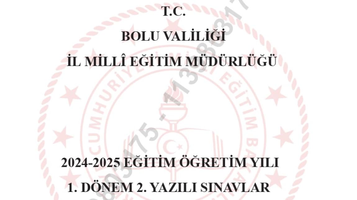 2024-2025 EĞİTİM ÖĞRETİM YILI 1. DÖNEM 2. YAZILI SINAVLAR 